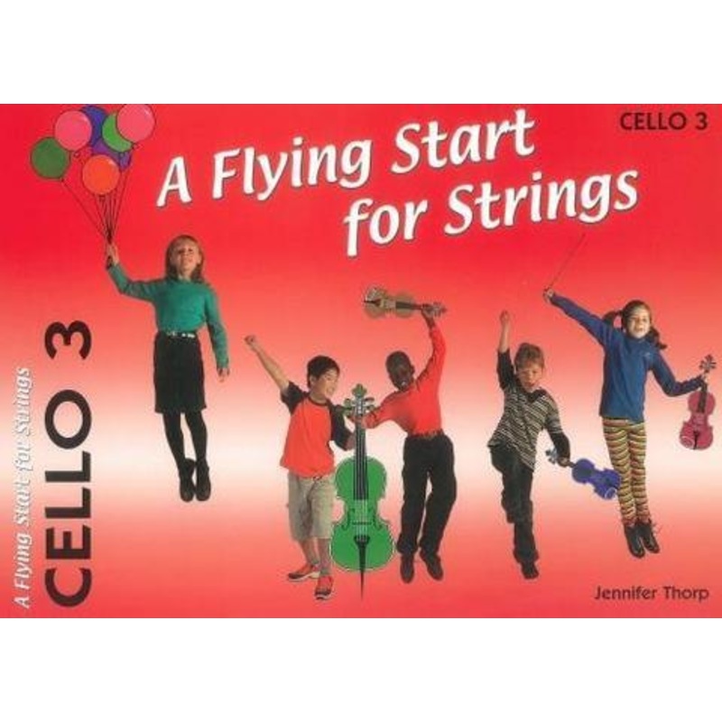 Flying Start for Strings Book 3 Cello