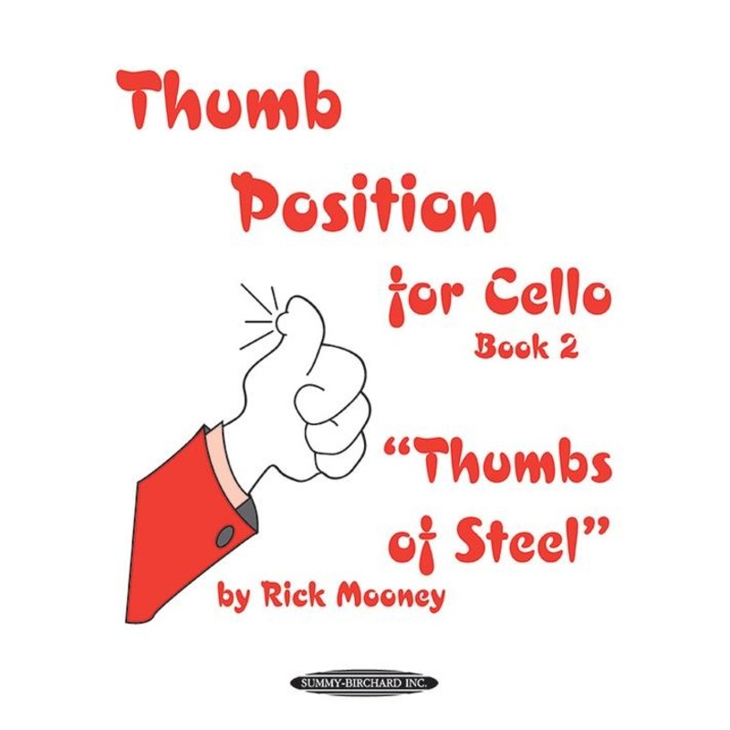 Mooney, Thumb Position for Cello Book 2