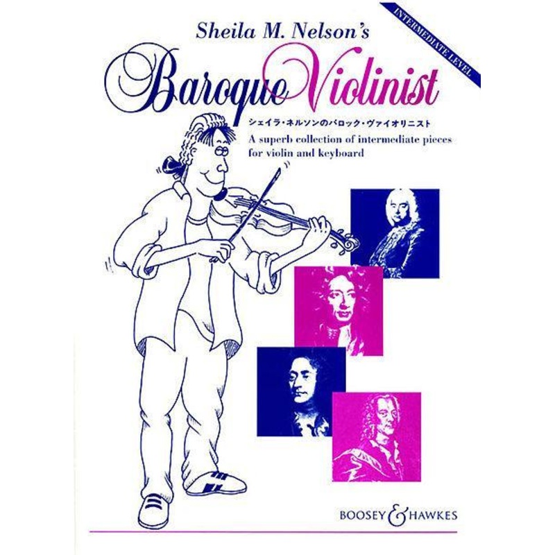 Nelson, The Baroque Violinist (Boosey and Hawkes)