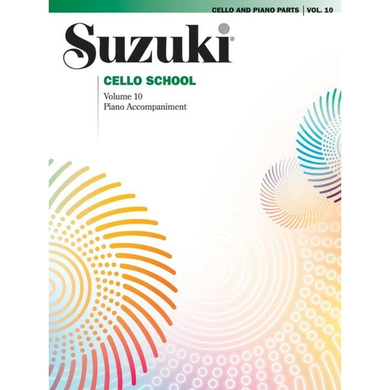 Suzuki Cello School Volume 10 Part with Piano Accompaniment
