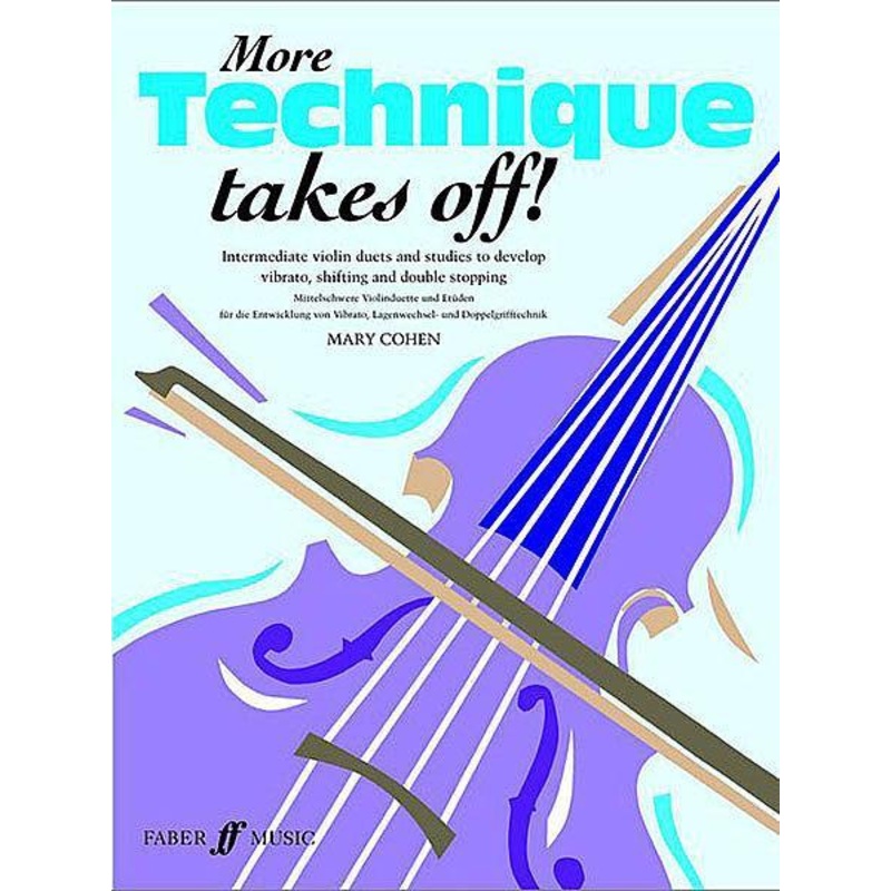 Cohen, More Technique Takes Off for Violin (Faber)