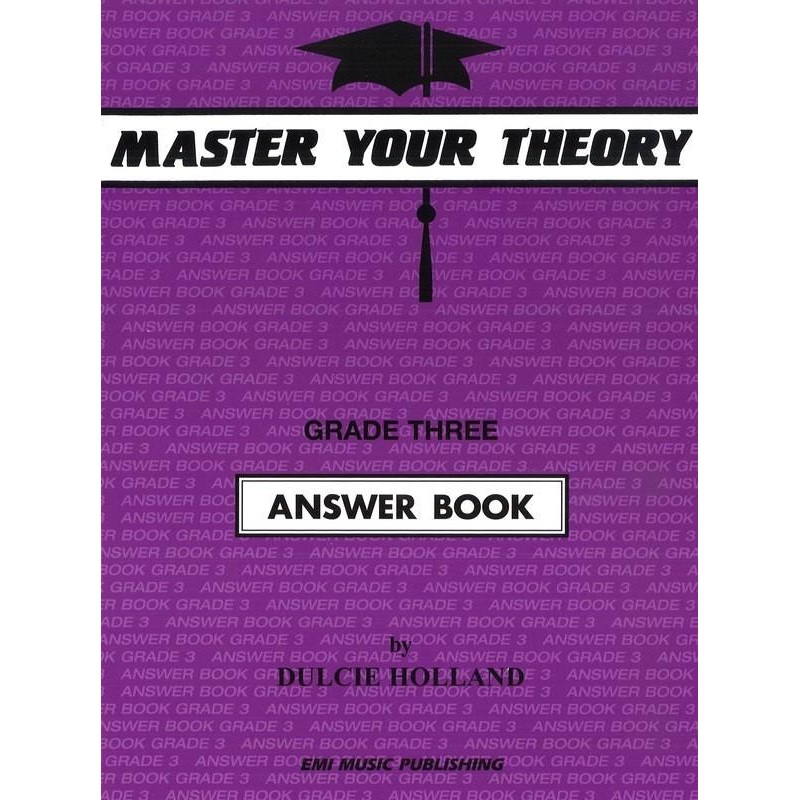 Master Your Theory Grade 3 Answer Book