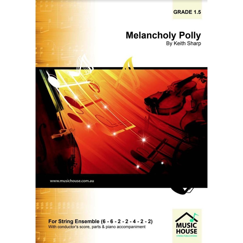 Melancholy Polly (Keith Sharp) for String Orchestra