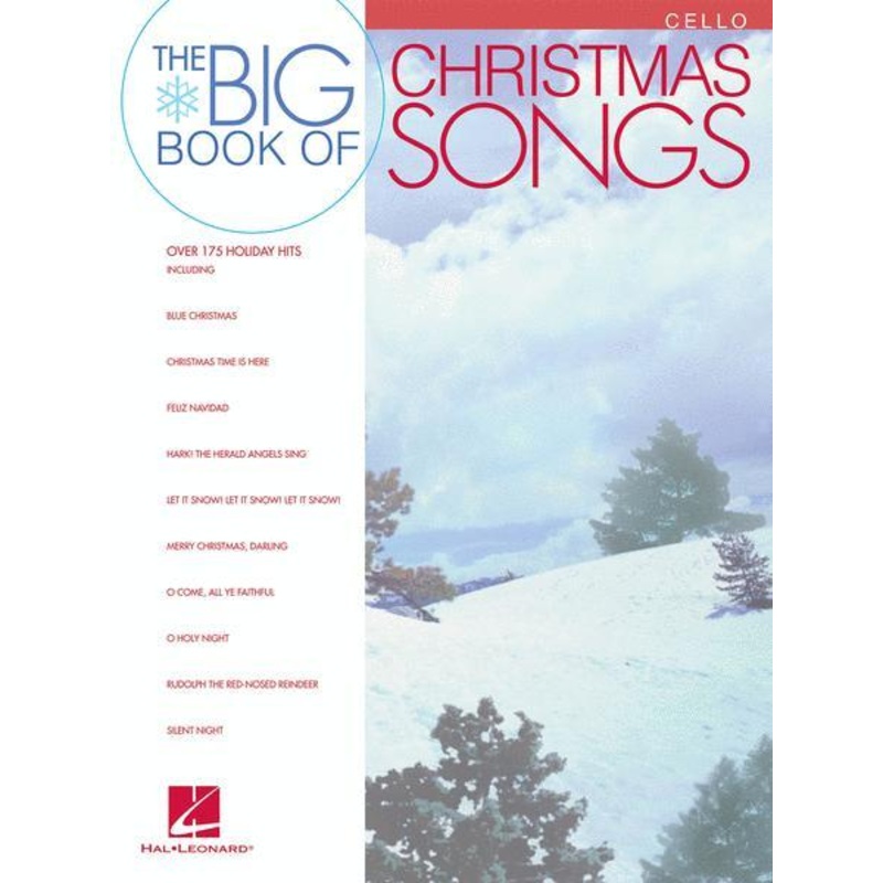 The Big Book of Christmas Songs for Cello
