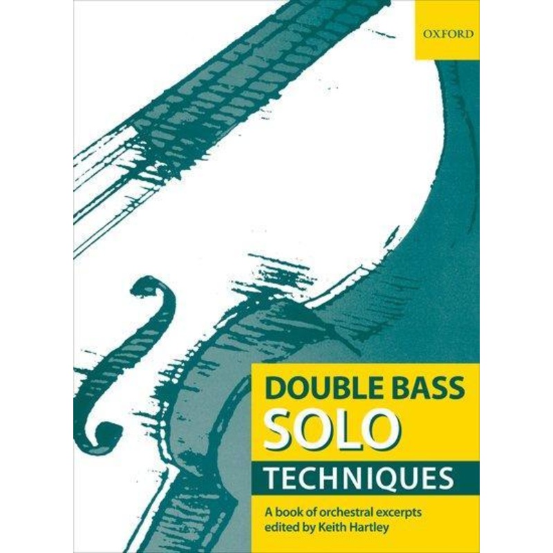 Double Bass Solo Techniques (Oxford)