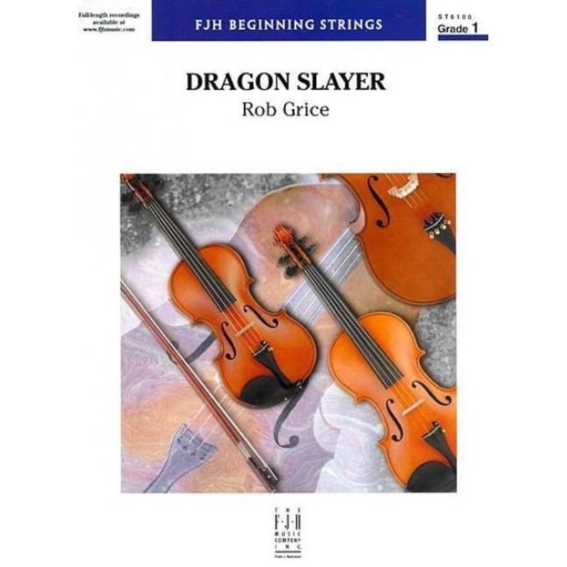 Dragon Slayer (Rob Grice) for String Orchestra