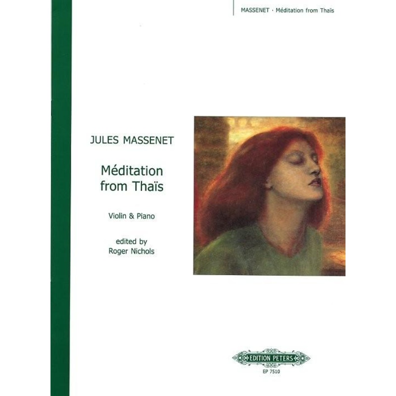 Massenet, Meditation from Thais for Violin and Piano (Peters)