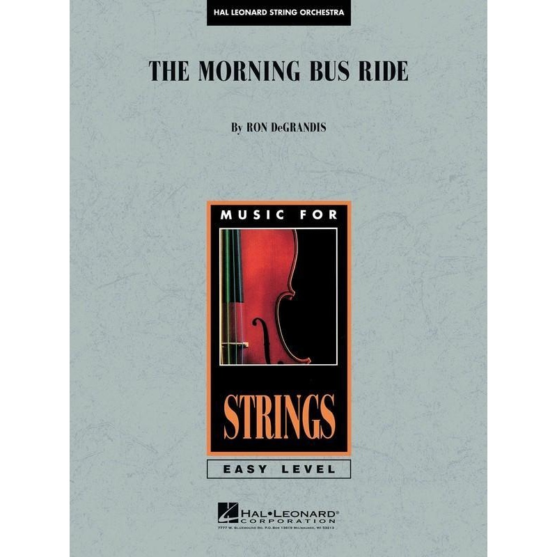 Morning Bus Ride (Ron Degrandis) for String Orchestra