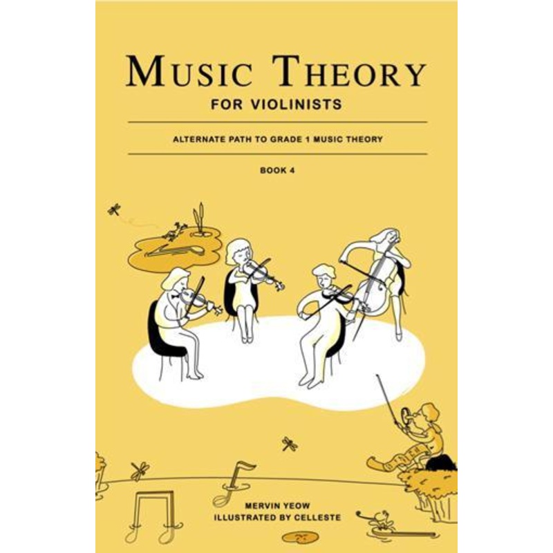 Music Theory for Violinists Book 4