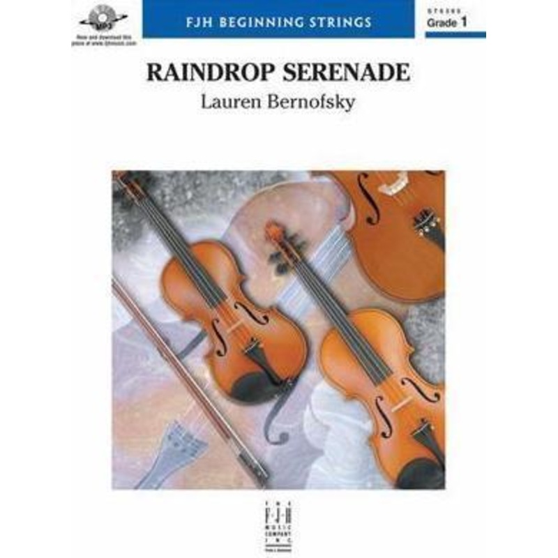 Raindrop Serenade (Lauren Bernofsky) for String Orchestra