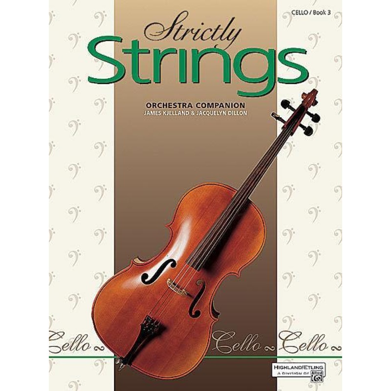 Strictly Strings Book 3 Cello