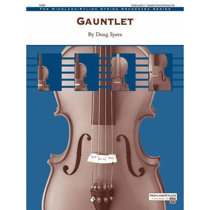 Gauntlet (Doug Spata) for String Orchestra