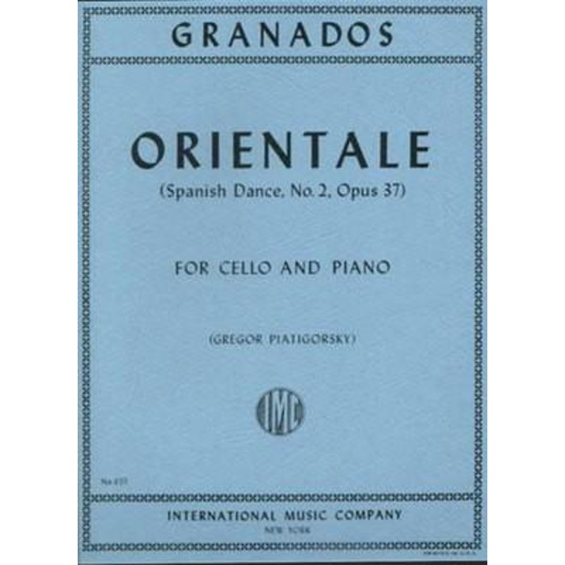 Granados, Orientale for Cello and Piano (IMC)