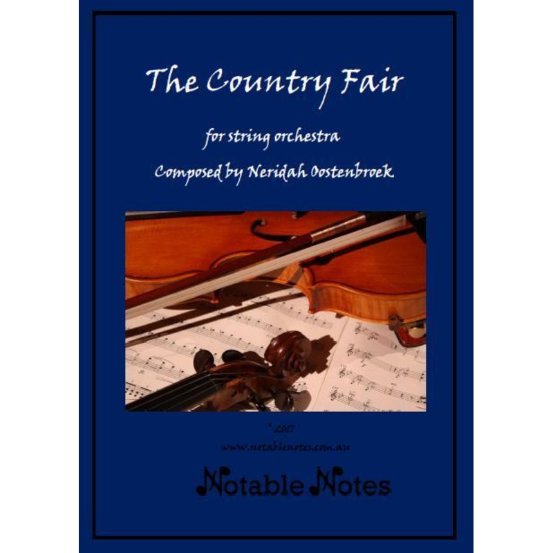 The Country Fair (Neridah Oostenbroek) for String Orchestra