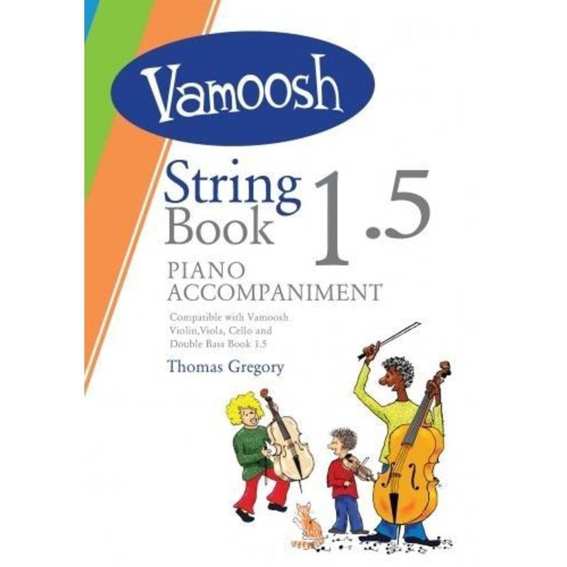 Vamoosh String Book 1.5 Piano Accompaniments