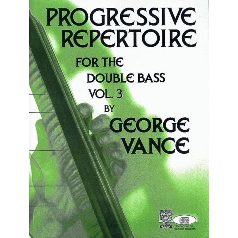Vance, Progressive Repertoire for Double Bass Volume 3 (Fischer)