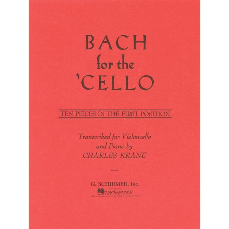 Bach for the Cello, 10 Pieces in First Position for Cello and Piano (Schirmer)
