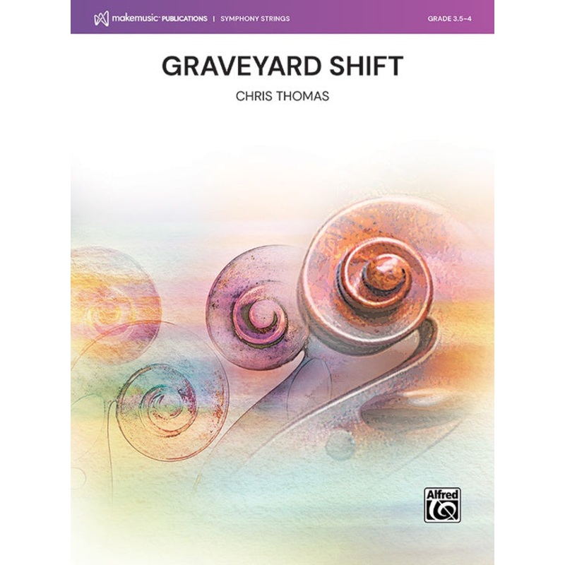 Graveyard Shift (Chris Thomas) for String Orchestra