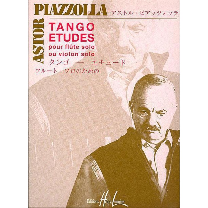 Piazzolla, Tango Etudes for Solo Violin (Lemoine)