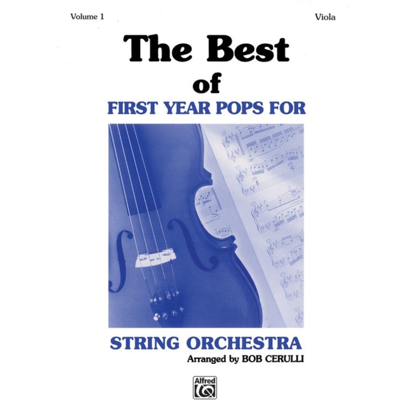 The Best of First Year Pops for String Orchestra Viola Book