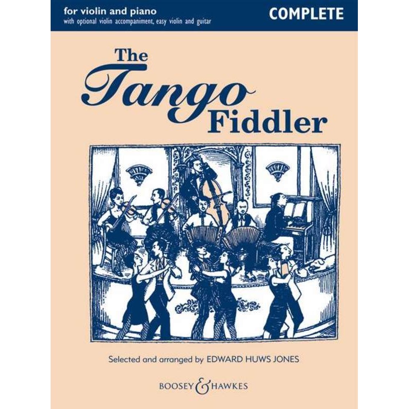 Huws Jones, The Tango Fiddler for Violin and Piano (Boosey and Hawkes)