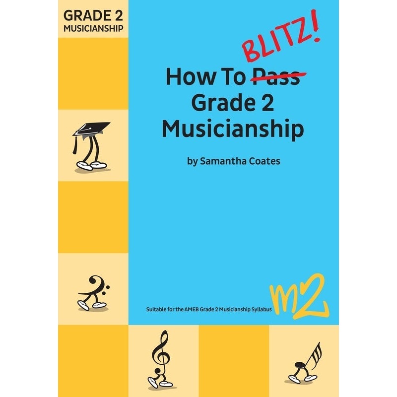 How to Blitz Musicianship Grade 2