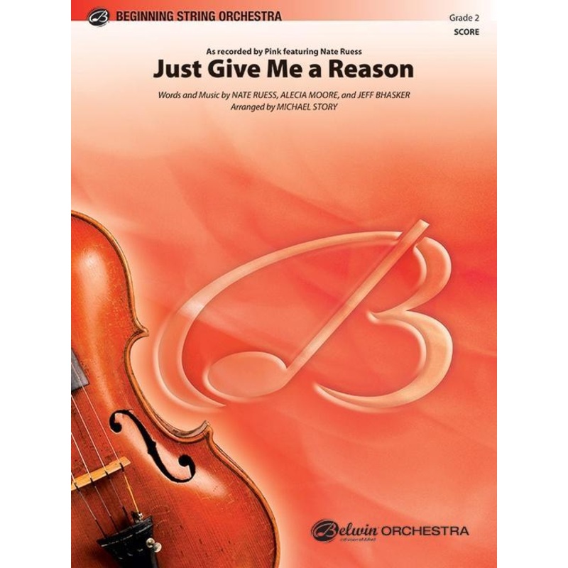 Just Give Me a Reason (Pink arr. Michael Story) for String Orchestra