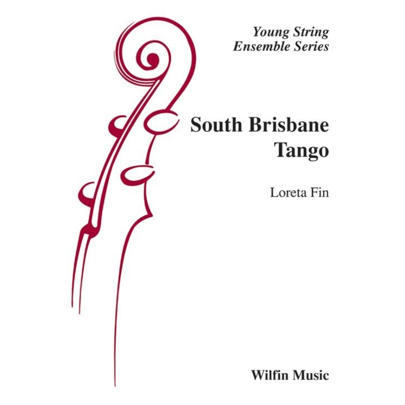 South Brisbane Tango (Loreta Fin) for String Orchestra