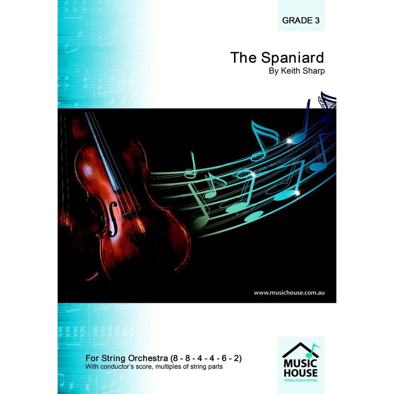 The Spaniard (Keith Sharp) for String Orchestra