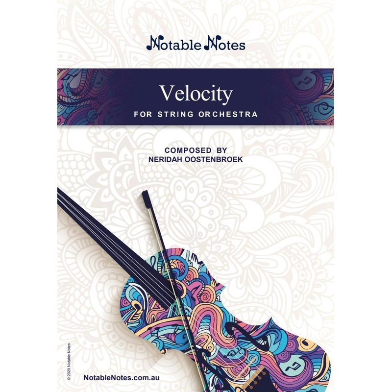 Velocity (Neridah Oostenbroek) for String Orchestra