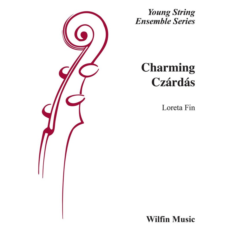 Charming Czardas (Loreta Fin) for String Orchestra