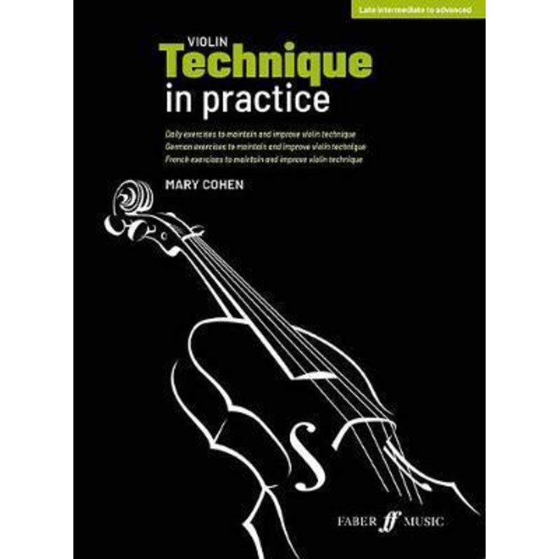 Cohen, Violin Technique in Practice (Faber)