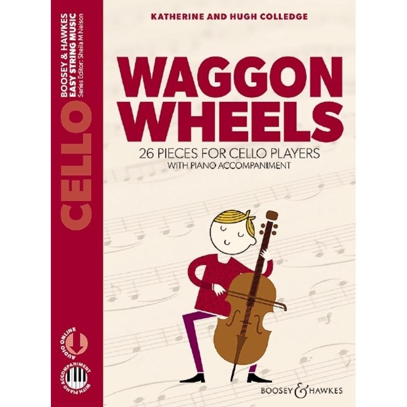 Colledge, Waggon Wheels for Cello and Piano New Edition (Boosey and Hawkes)