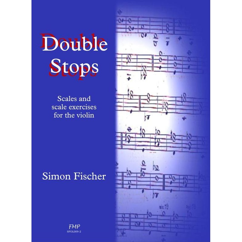 Fischer, Double Stops – Scales and Scale Exercises for Violin (Fischer)