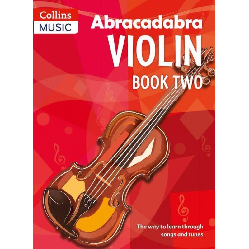Abracadabra Violin Book 2