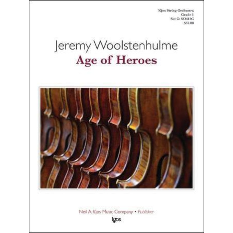 Age of Heroes (Jeremy Woolstenhulme) for String Orchestra