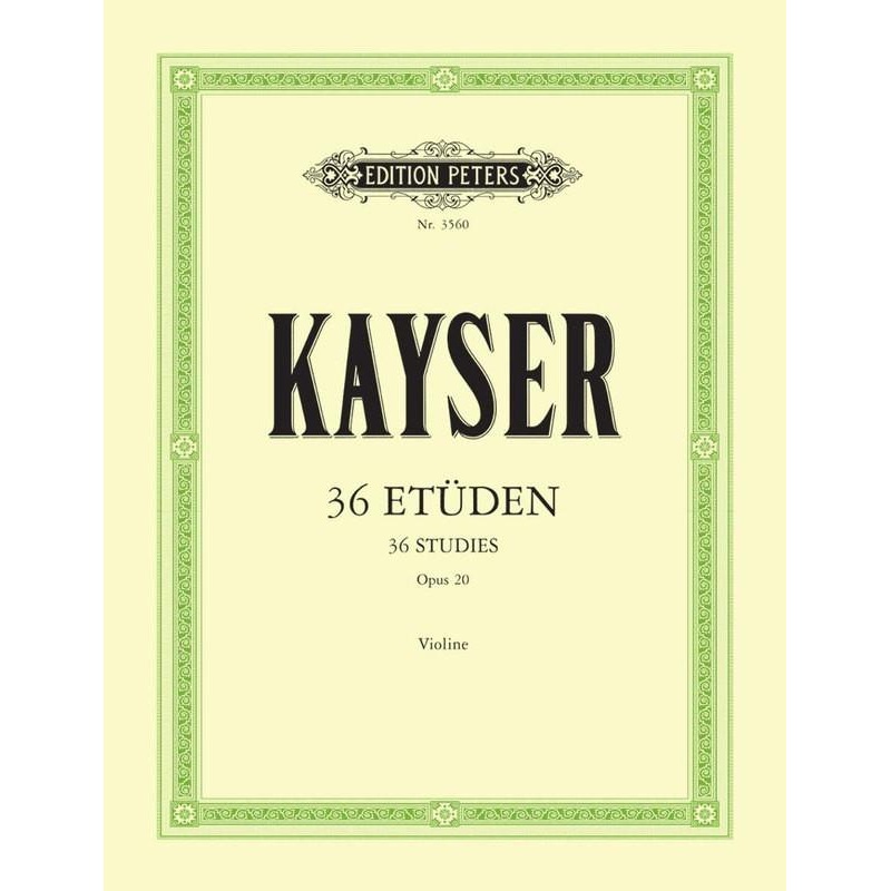 Kayser, 36 Studies Op. 20 for Violin (Peters)