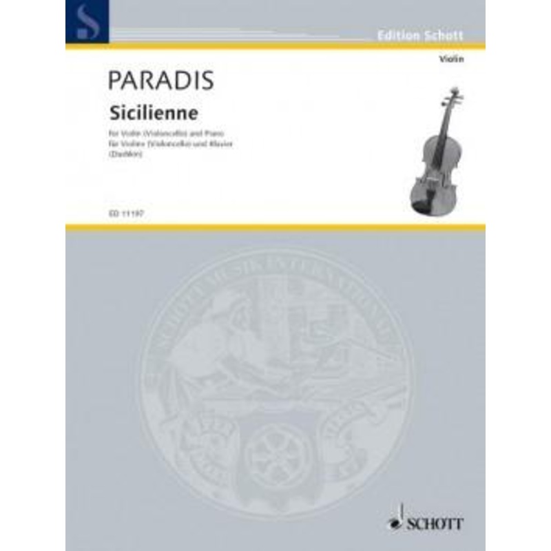 Paradis, Siciliene for Violin or Cello and Piano (Schott)