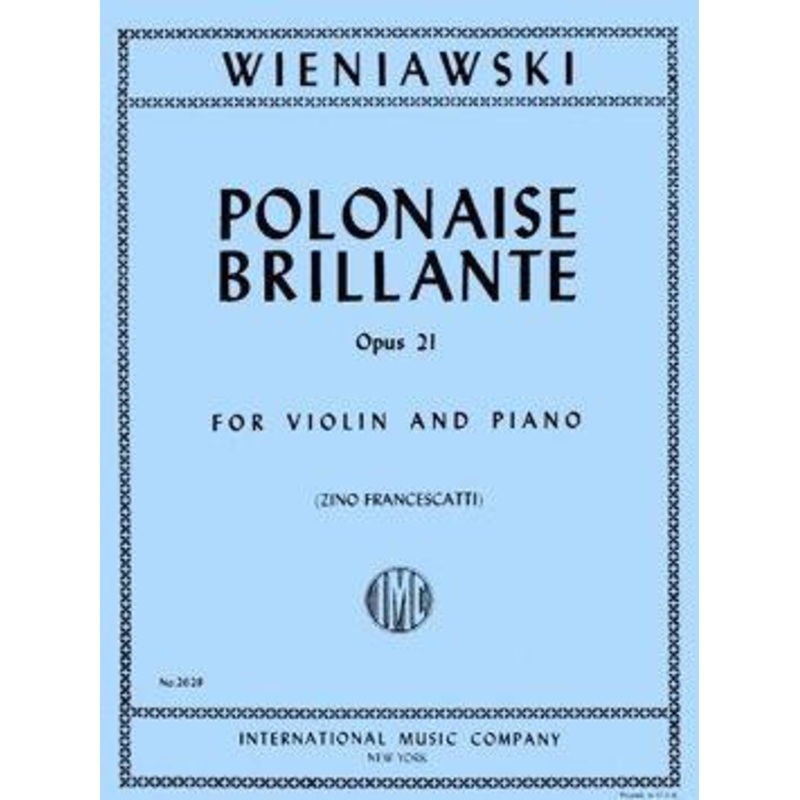 Wieniawski, Polonaise Brilliant Op. 21 for Violin and Piano (IMC)