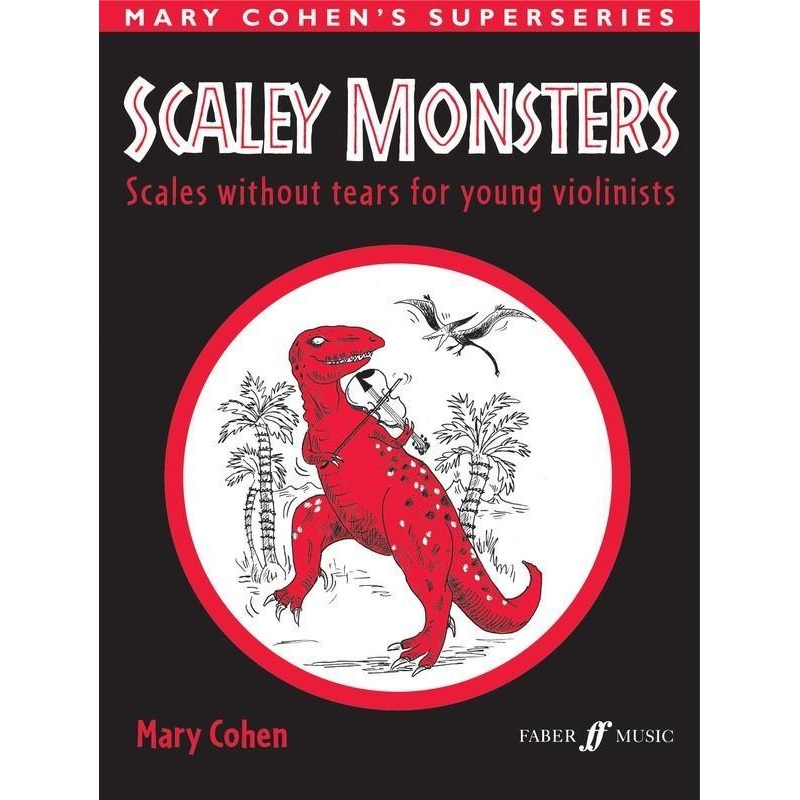 Cohen, Scaley Monsters for Violin (Faber)