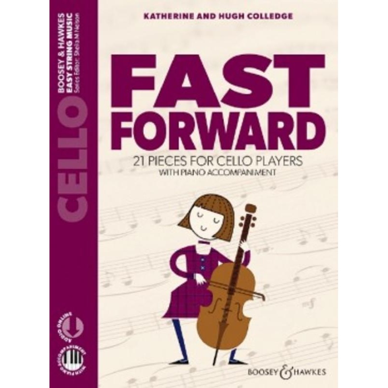 Colledge, Fast Forward for Cello and Piano New Edition (Boosey and Hawkes)