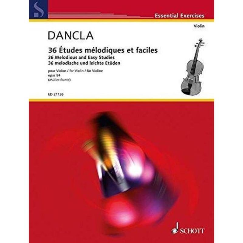 Dancla, 36 Melodious and Easy Studies Op. 84 for Violin (Schott)