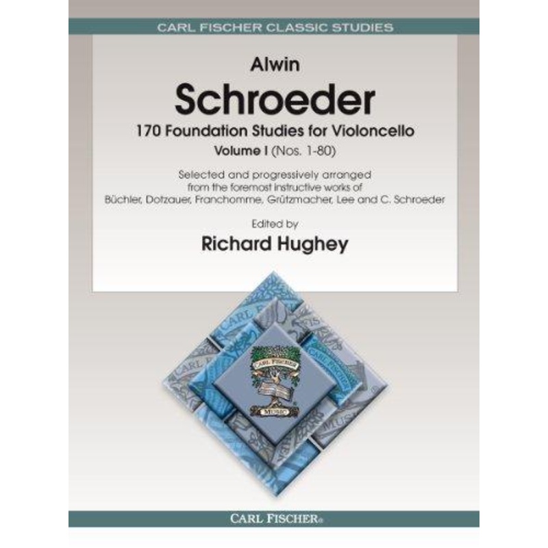 Schroeder, 170 Studies for Cello Volume 1 (Fischer)