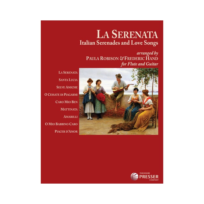 La Serenata: Italian Serenades and Love Songs (Flute and Guitar)