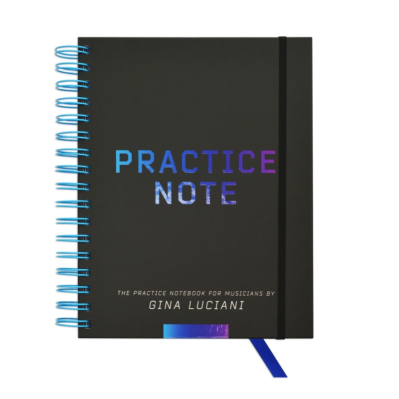 Practice Note, The Practice Notebook for Musicians