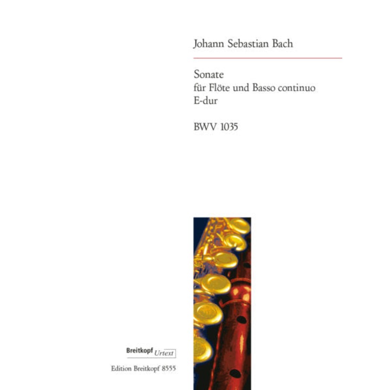 Sonata in E major, BWV 1035 – Urtext (Flute and Piano)