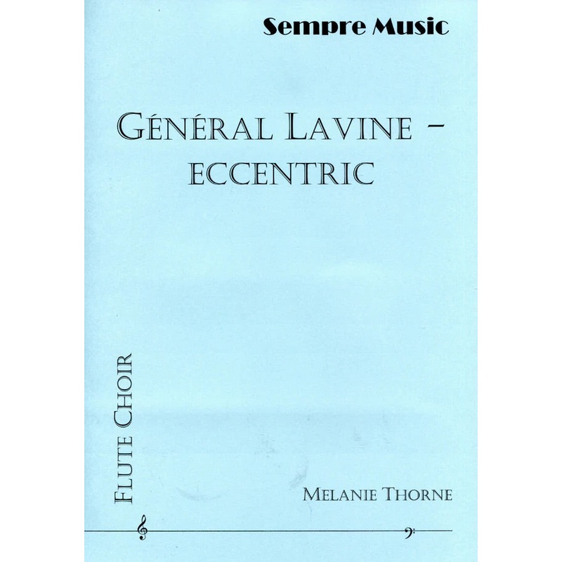 General Lavine – Eccentric (Flute Choir)
