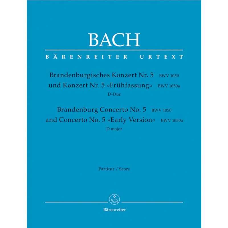 Brandenburg Concerto No. 5 in D major BWV 1050, Urtext (Full Score)