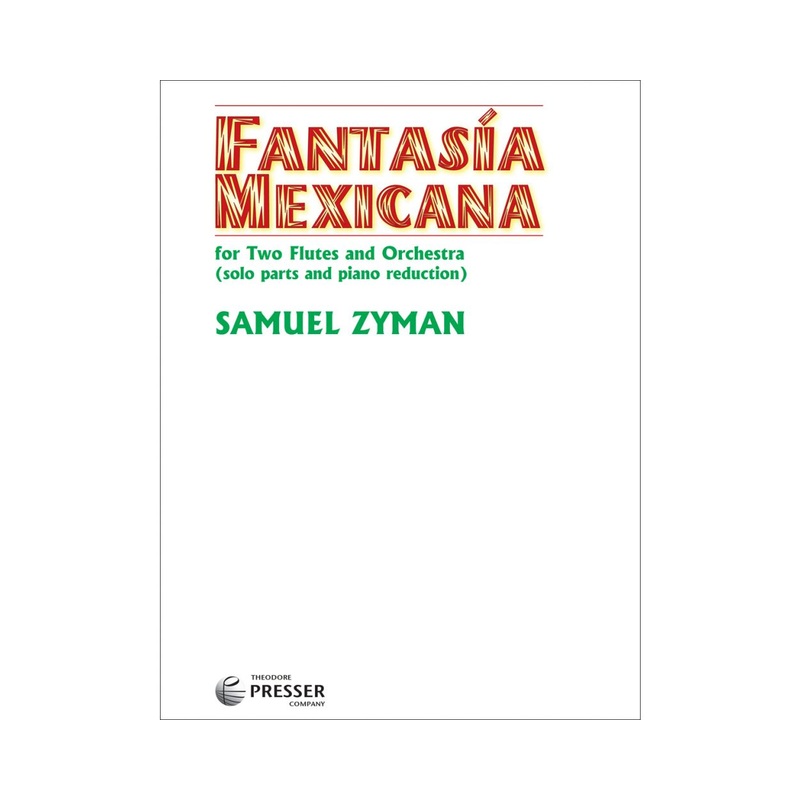 Fantasa Mexicana (Two Flutes and Piano)