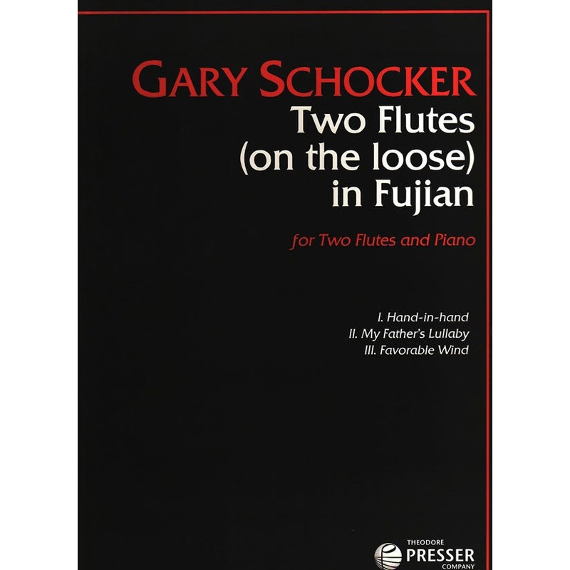 Two Flutes (On The Loose) In Fujian
